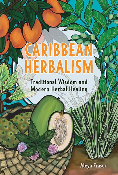Caribbean herbalism with Aleya Fraser episode artwork