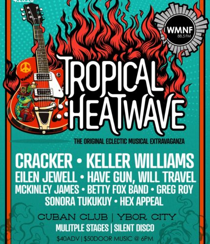 Tropical Heatwave: A Night of Unforgettable Music - WMNF 88.5 FM