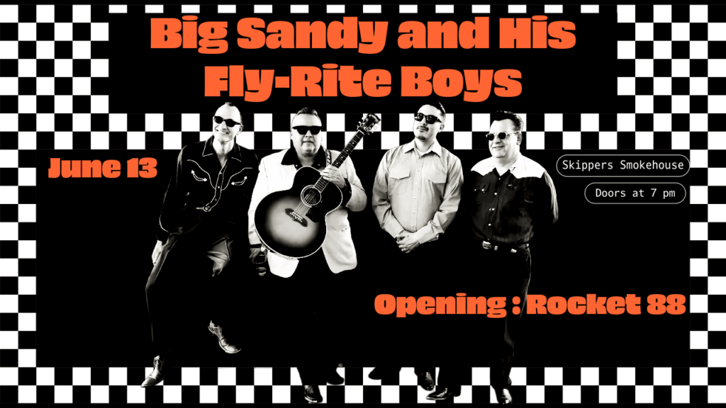 Rockabilly Revival: Big Sandy and His Fly-Rite Boys + Rocket 88