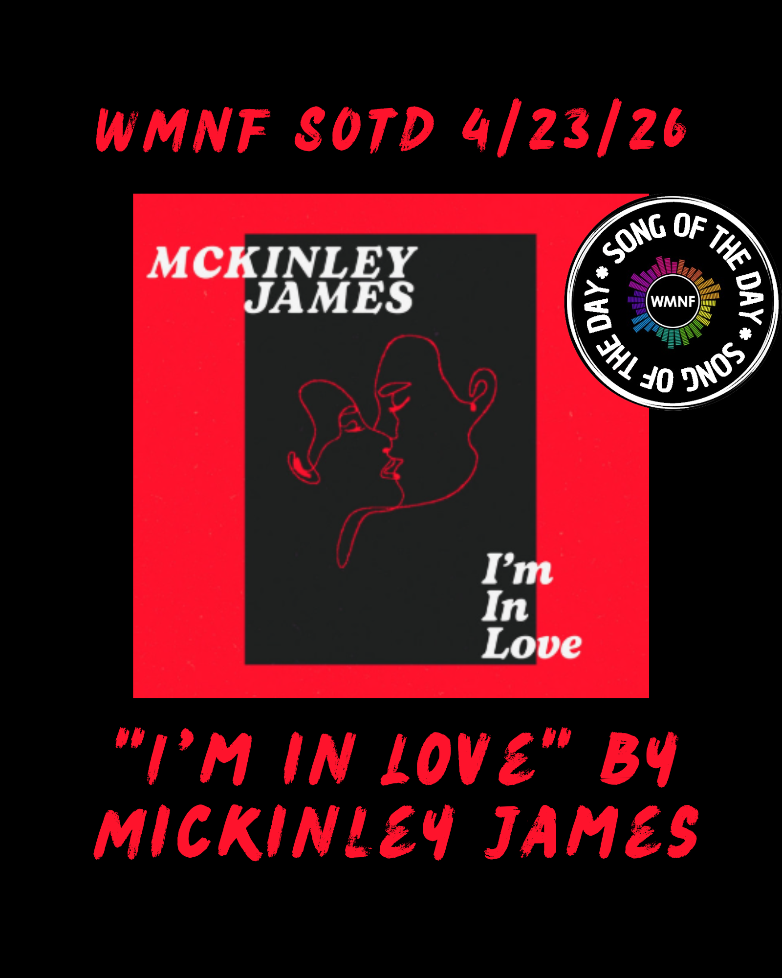 SOTD 4/23/26: I'm in Love by McKinley James - WMNF 88.5 FM