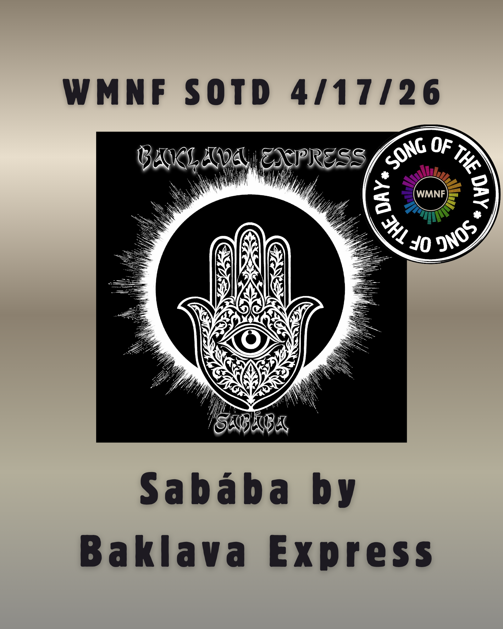 SOTD 4/17/26: Sabába by Baklava Express [album debut] - WMNF 88.5 FM