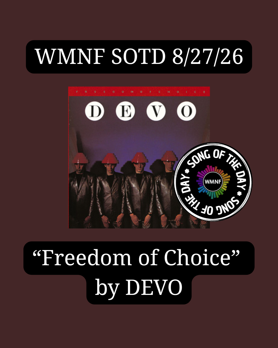SOTD 8/27/26: Freedom of Choice by DEVO